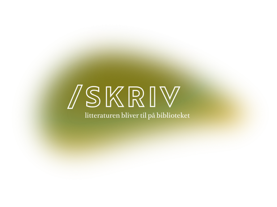 Skriv - litteraturen bliver til på biblioteket